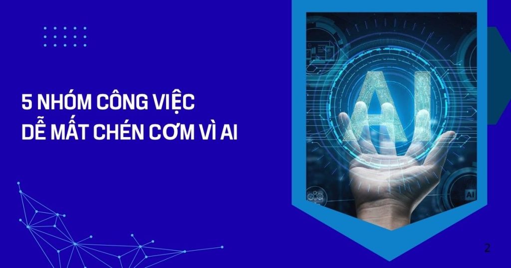 5 nhom cong viec de mat chen com vi ai